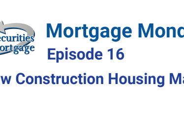 Mortgage Mondays episode 16