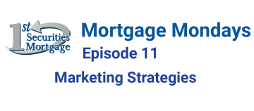 Mortgage Mondays episode 11