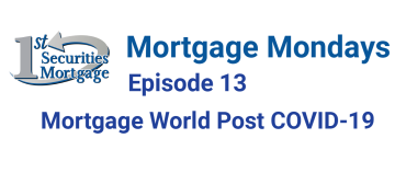 Mortgage Mondays episode 13