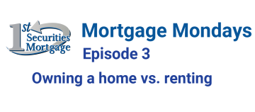 Mortgage Mondays episode 3