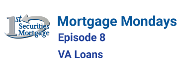 Mortgage Mondays episode 8